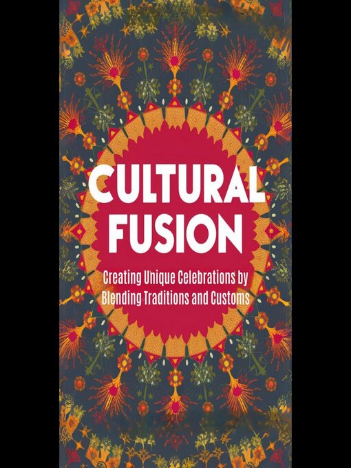 Title details for Cultural Fusion by Heidi Terry - Available